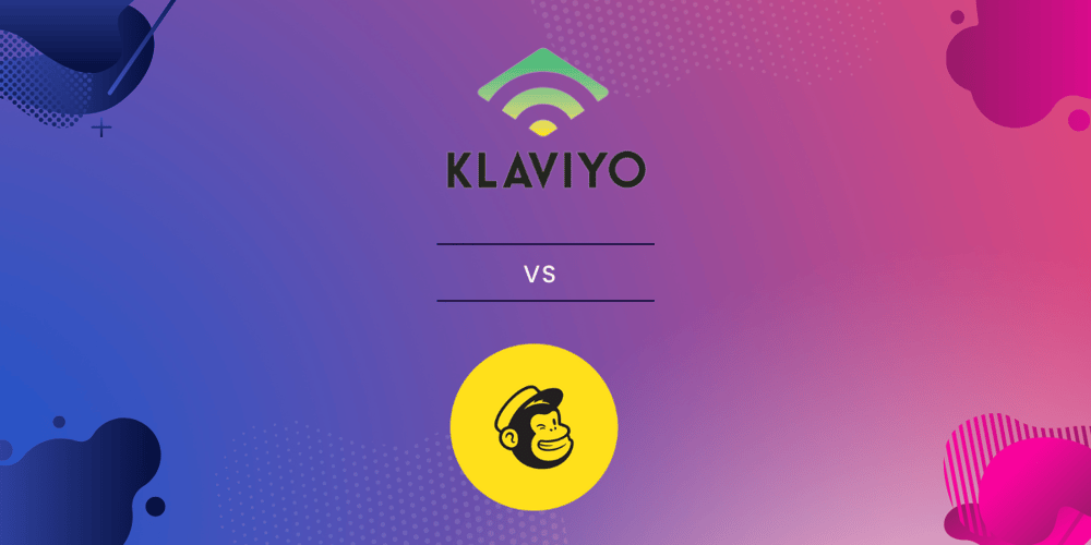 Klaviyo vs Mailchimp