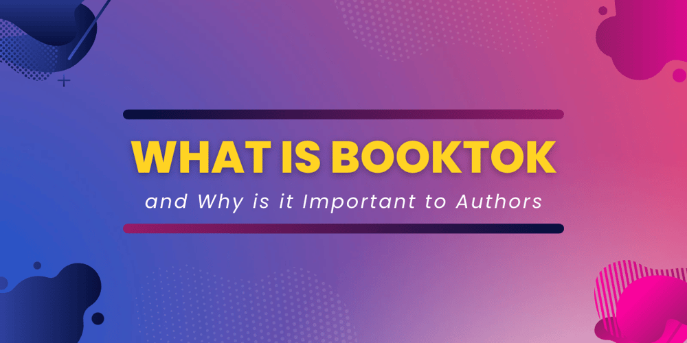 what is booktok and why is it important to authors